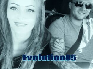 Evolution85