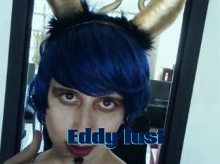 Eddy_lust