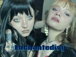 Enchantedivy