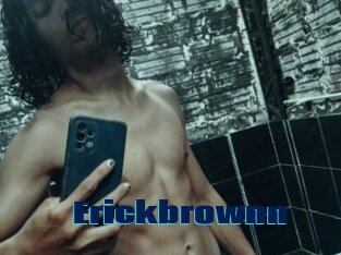 Erickbrownn
