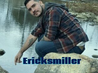 Ericksmiller