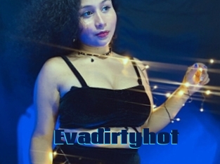 Evadirtyhot