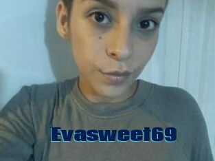 Evasweet69