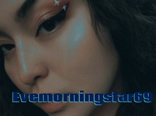 Evemorningstar69
