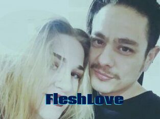 FleshLove