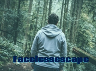 Facelessescape