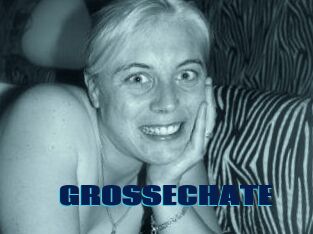 GROSSECHATE
