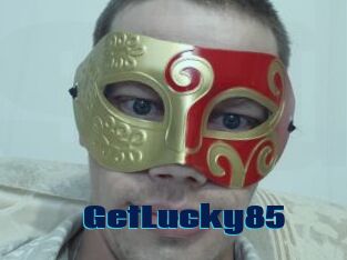 GetLucky85
