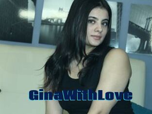 GinaWithLove