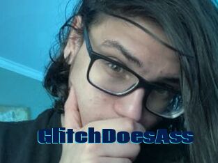 GlitchDoesAss