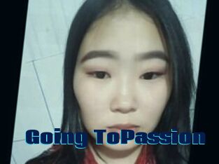 Going_ToPassion