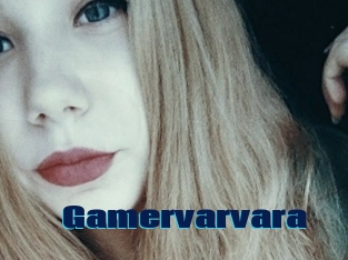 Gamervarvara