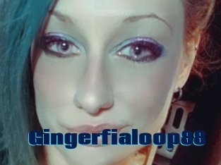 Gingerfialoop88