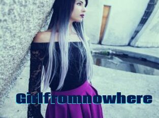 Girlfromnowhere