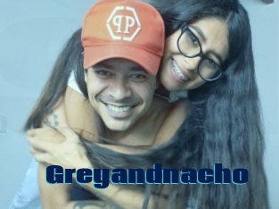 Greyandnacho