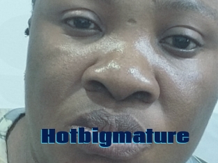 Hotbigmature
