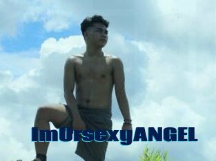 ImUrsexyANGEL