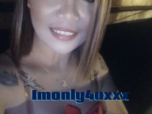 Imonly4uxxx