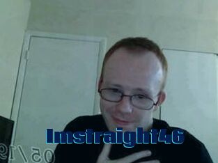 Imstraight46