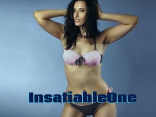 InsatiableOne