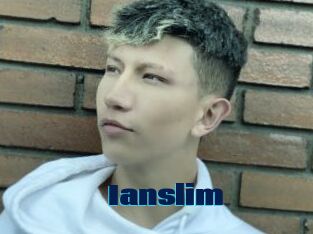 Ianslim