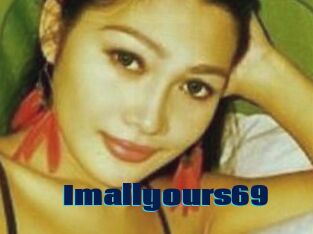 Imallyours69