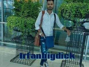 Irfanbigdick