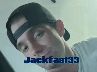Jackfast33