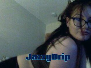 JazzyDrip