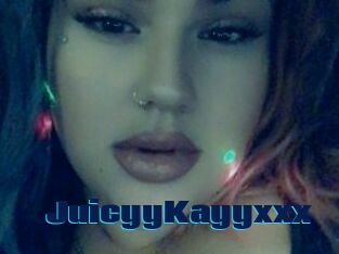 JuicyyKayyxxx