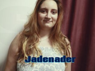 Jadenader