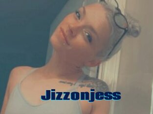Jizzonjess