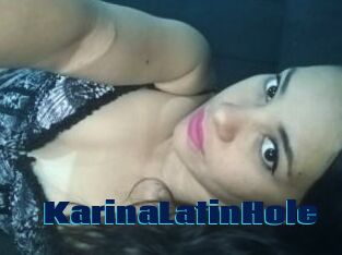KarinaLatinHole