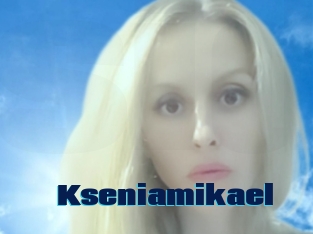 Kseniamikael