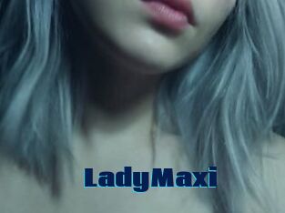 LadyMaxi