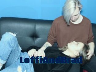 LoffiAndBrad