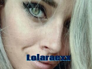 Lolaraexx