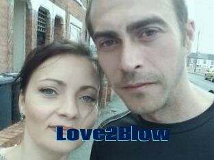 Love2Blow