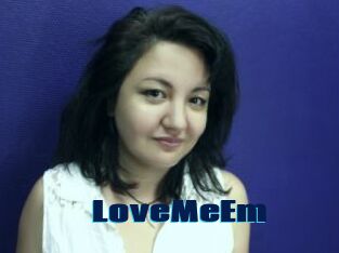 LoveMeEm