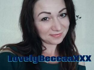 LovelyBeccaaXXX