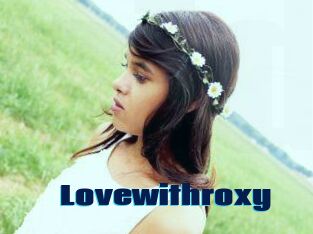 Lovewithroxy