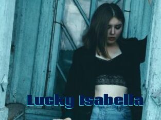 Lucky_Isabella