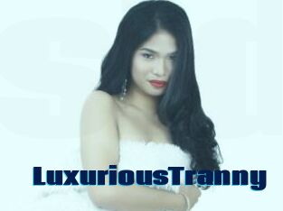 LuxuriousTranny