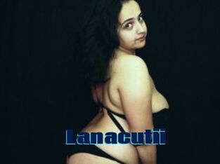 Lanacutii