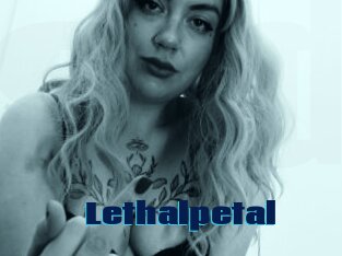 Lethalpetal