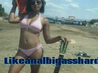Likeanalbigasshard