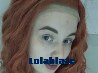 Lolablaze