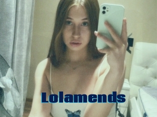 Lolamends