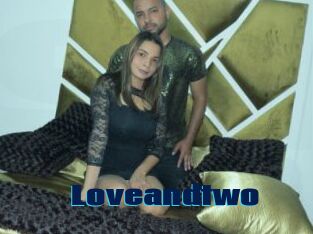 Loveandtwo