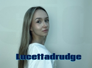 Lucettadrudge